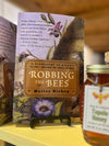 Robbing the Bees: A biograghy of Honey